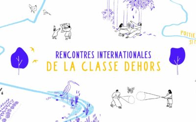 Rencontres internationales de la classe dehors