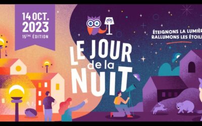 “Le Jour de la Nuit”, pour sensibiliser à la pollution lumineuse