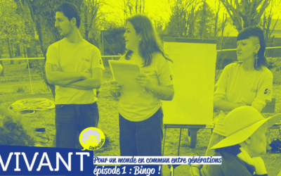 Pour un monde en commun entre générations. #1 : Bingo !