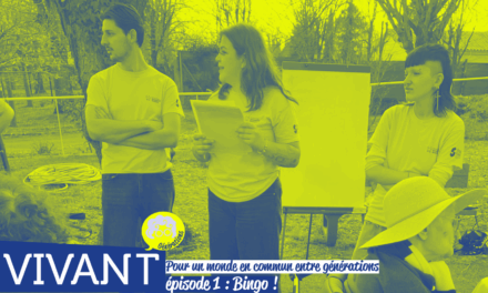 Pour un monde en commun entre générations. #1 : Bingo !