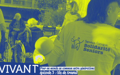 Pour un monde en commun entre générations. #3 : Vies de travail